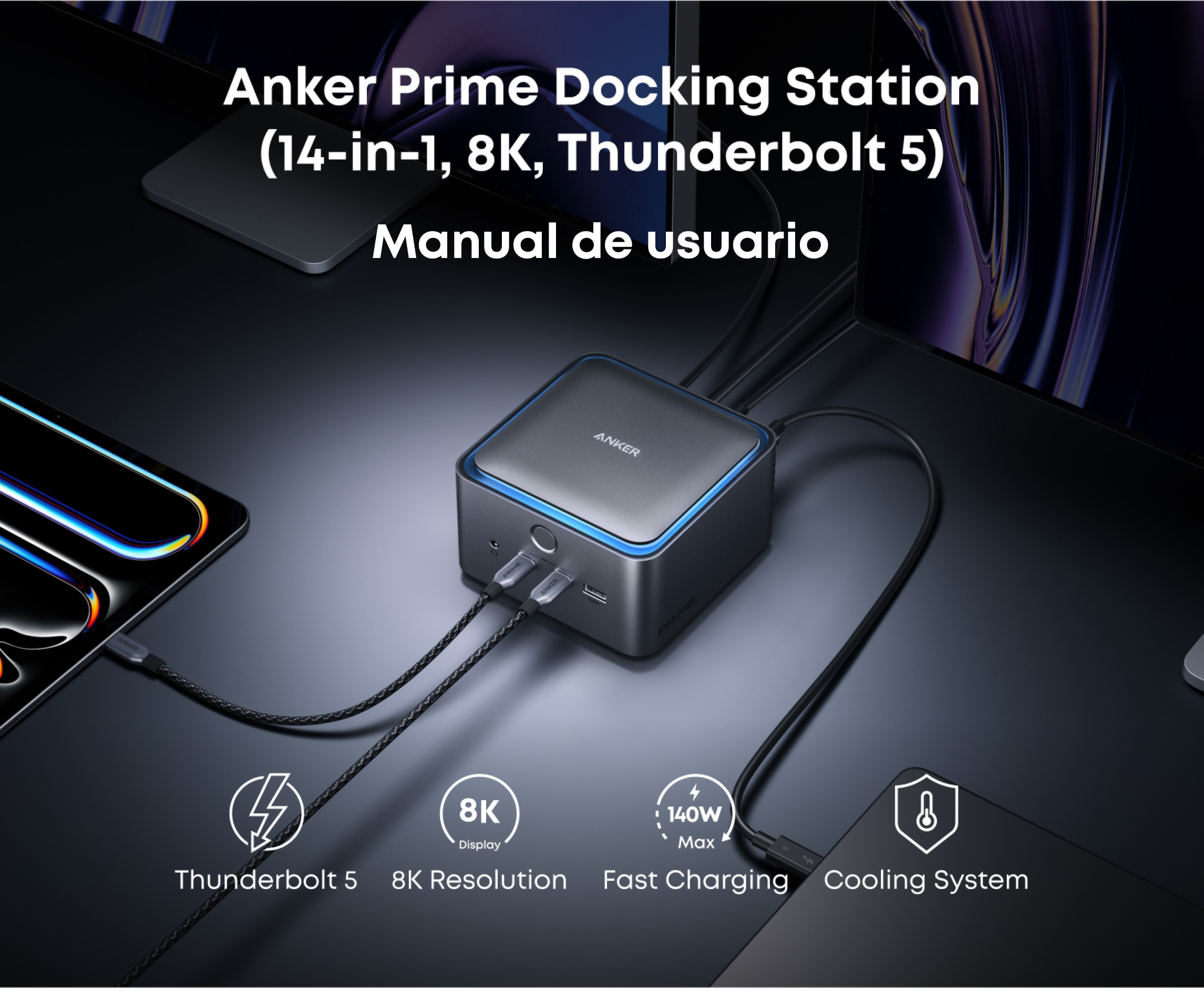 Anker Prime Docking Station (14-in-1, 8K, Thunderbolt 5) Guía del